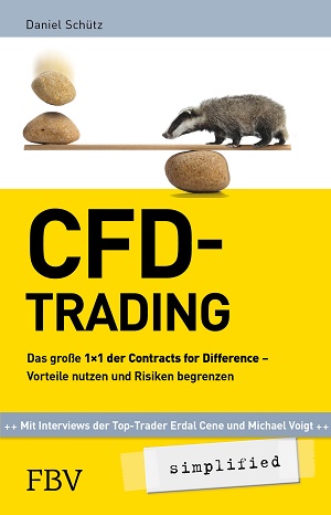 Daniel Schütz CFD-Trading simplified Das große 1x1 der Contracts for Difference - Vorteile nutzen und Risiken begrenzen Cover © FinanzBuch Verlag