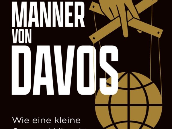 Peter S. Goodman - Die Männer von Davos Wie eine kleine Gruppe Milliardäre die Welt beherrscht Buchcover © FinanzBuch Verlag