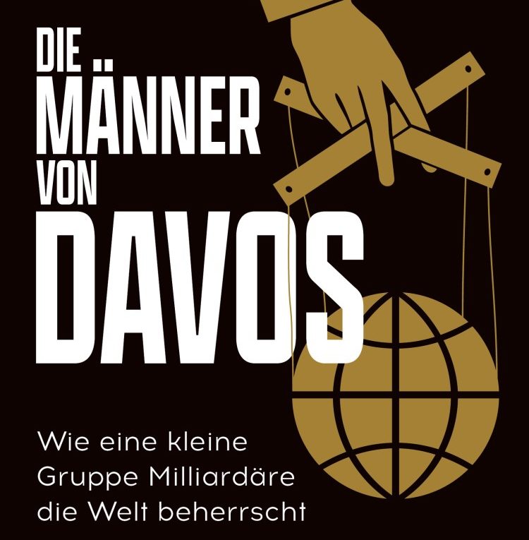 Peter S. Goodman - Die Männer von Davos Wie eine kleine Gruppe Milliardäre die Welt beherrscht Buchcover © FinanzBuch Verlag